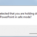 PowerPoint in Safe Mode