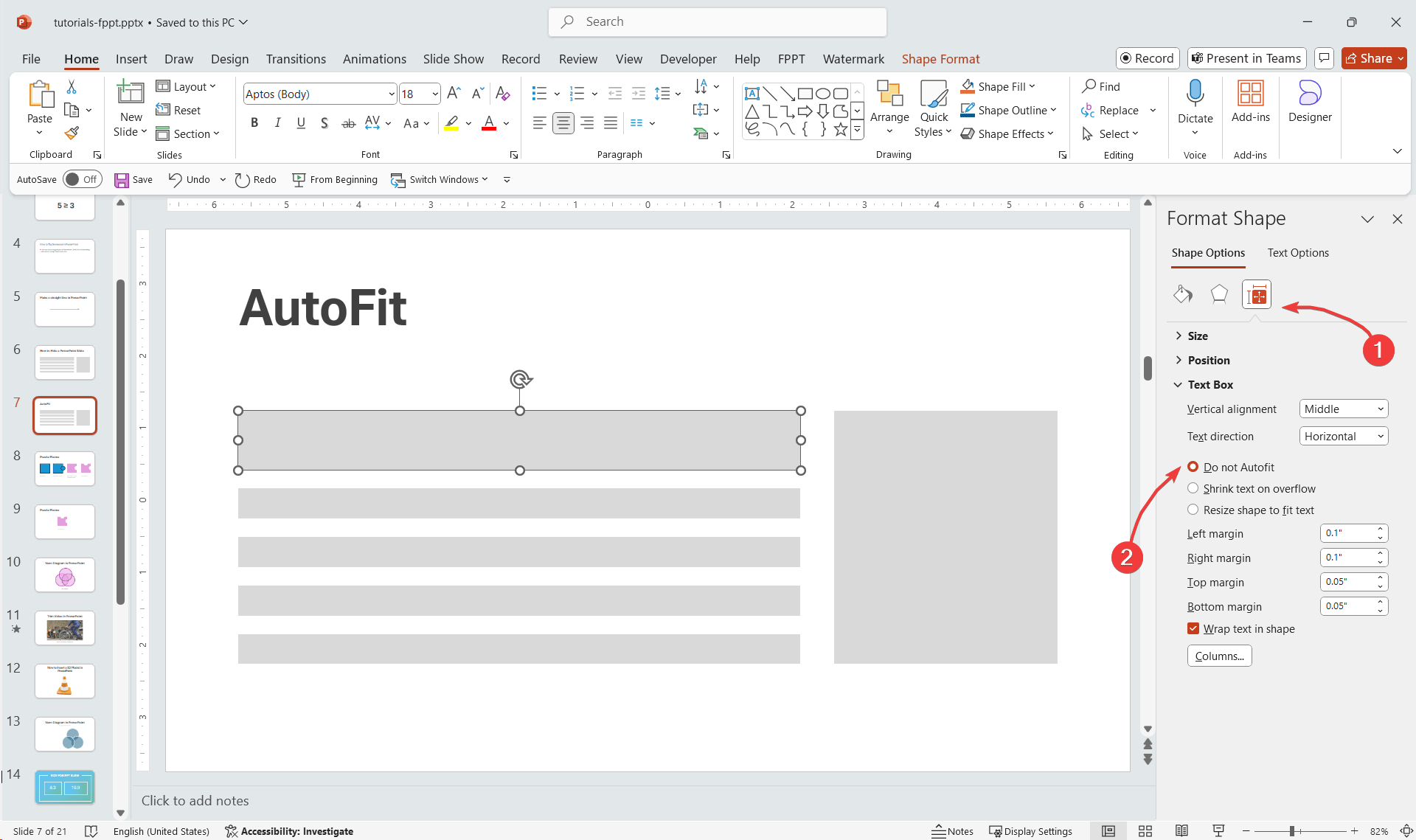 Disable the autofit option in PowerPoint