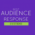 Best Audience Response Systems