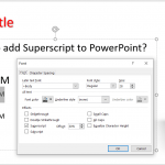 How to add Superscript text in PowerPoint