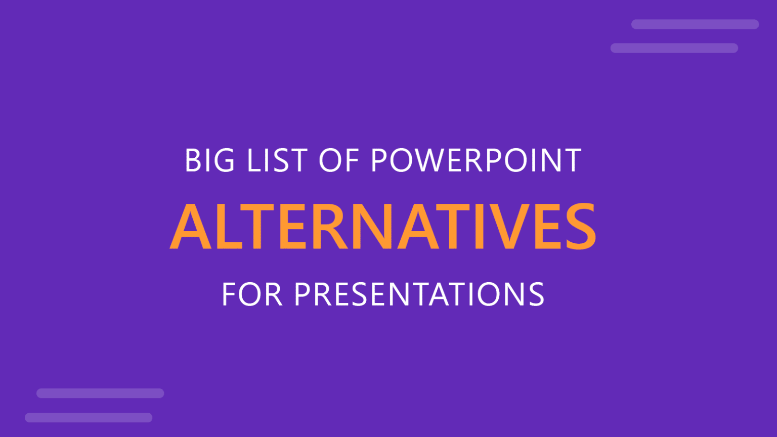 Big List of PowerPoint Alternatives in 2025