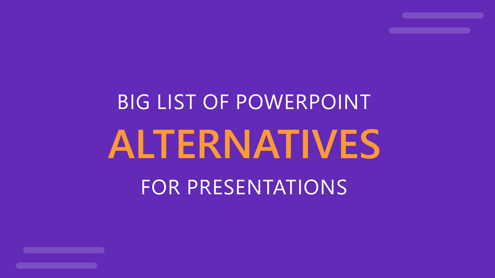 Big List of PowerPoint Alternatives in 2024