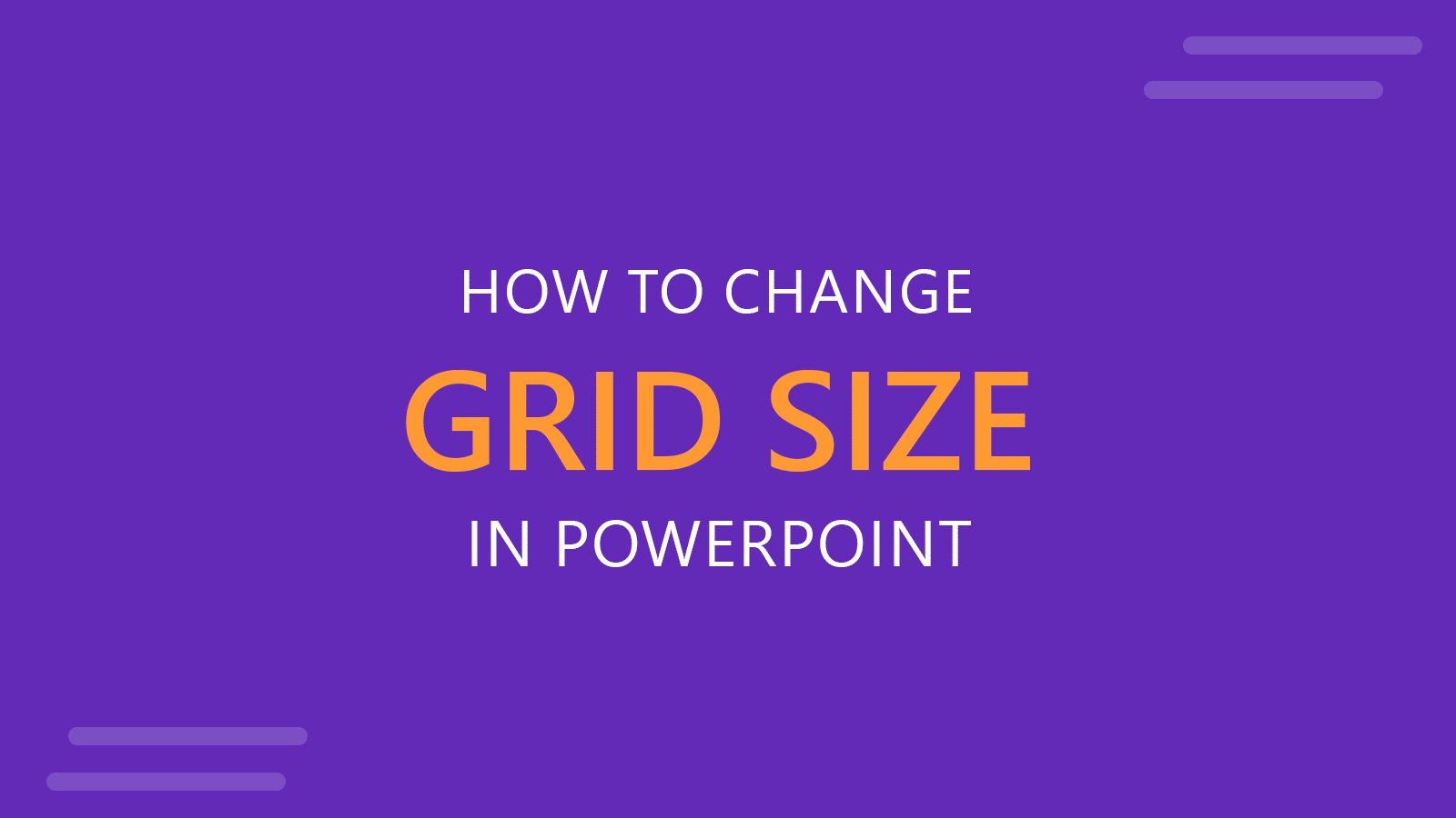 How to Change the Grid Spacing in PowerPoint