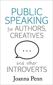 Book cover of Public speaking for authors, creatives, and other introverts 