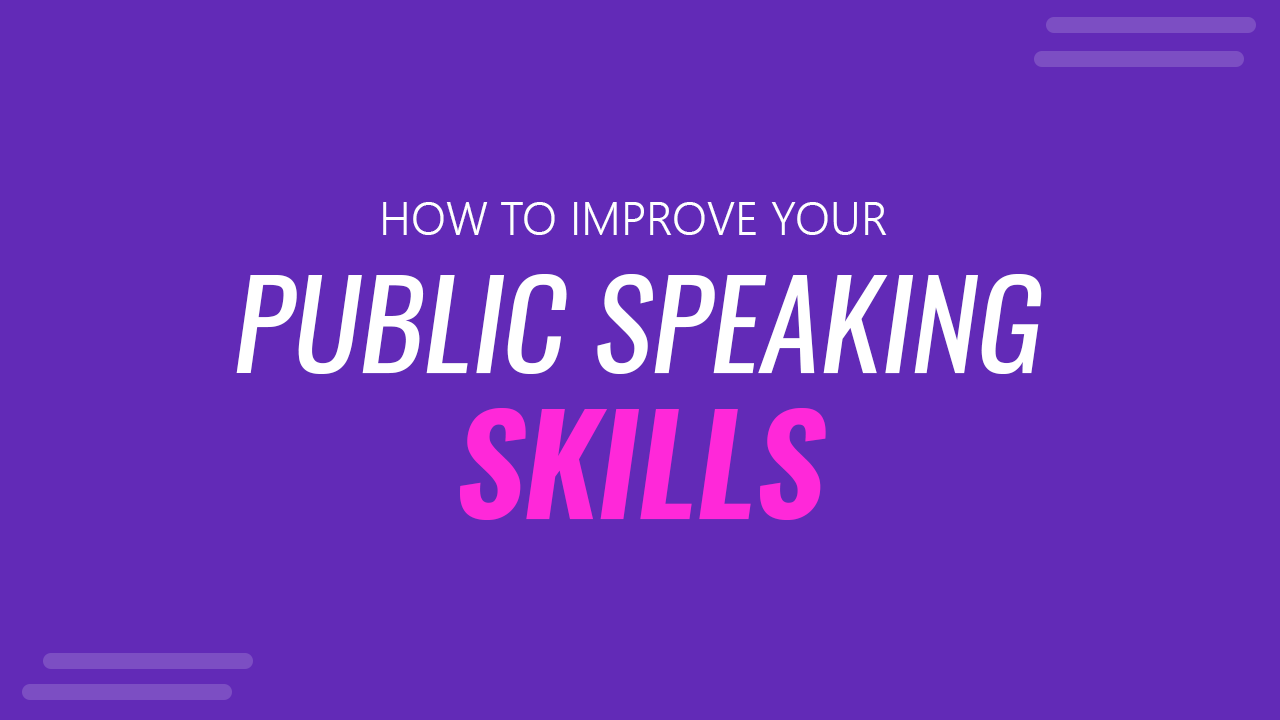 How to Improve Your Public Speaking Skills - public speaking tips