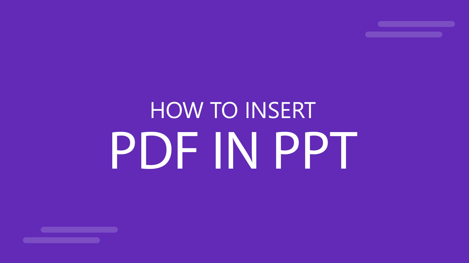 How to Insert PDF into a PowerPoint Presentation?