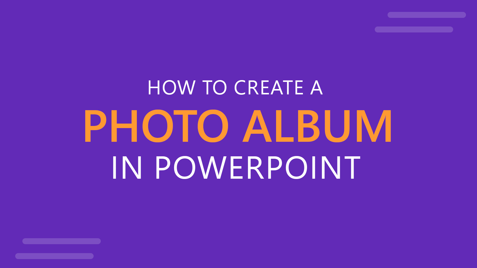 How to Create a Photo Album in PowerPoint